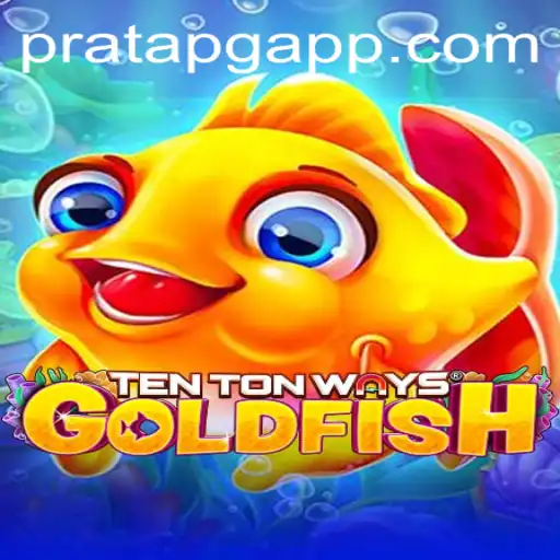 Descubra o Fascinante Mundo de TenTonWaysGoldfish - Uma Aventura de Estratégia e Diversão